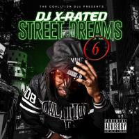 DJ X-Rated-Street Dreams 6