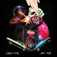 Mach Five - Art Rap