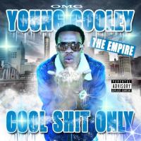 Young Cooley - Cool Shit Only