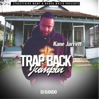 Kane Jarrett - Trap Back Jumpin