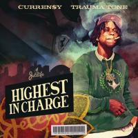 Curren$y & Trauma Tone - Highest In Charge