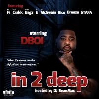 In2Deep (Hosted by Dj SeanMac)