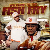 Killa Kyleon & Mouse On Tha Track - Welcome To The Fish Fry