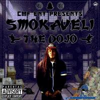 SMOKAVELI- THE DOJO