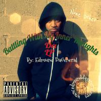 Battling With My Inner Thoughts (Da LP)