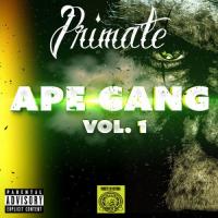 Primate - Ape Gang Vol. 1