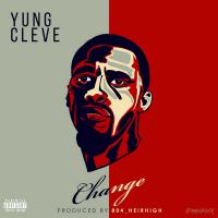 Yung Cleve - Change