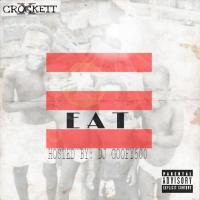 EAT (Hosted by Dj Goofy500)