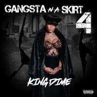 Jessica Dime - Gangsta In A Skirt 4: King Dime