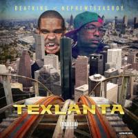 BeatKing & Nephew Texas Boy - Texlanta