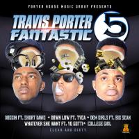Travis Porter - Fantastic 5