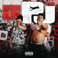 Bossman Dlow – PJ (feat. Lil Baby)