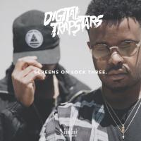 Digital Trapstars - Screens On Lock 3