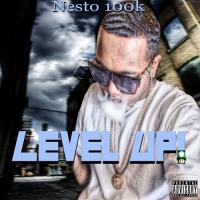 Nesto100k Loud - Level Up