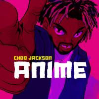 Choo Jackson - Anime