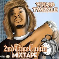 2ndTime Comin Mixtape