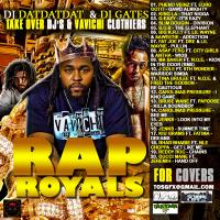 DJ Dat Dat Dat & DJ Gates Take Over Dj's & VaVichi Clothiers Presents Rap Royals