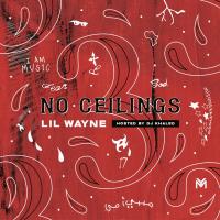 Lil Wayne - No Ceilings 3