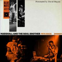 D Begun - Marshall & The Soul Brother (Eminem & Pete Rock Mashup)