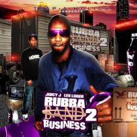 Juicy J & Lex Luger - Rubba Band Business 2