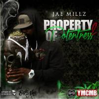 Jae Millz - Property Of Potentness 2