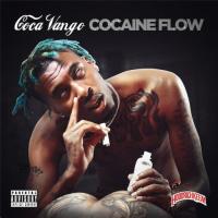 Coca Vango - Cocaine Flow