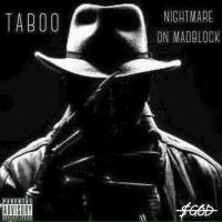 Taboo -Nighmare on Madblock 