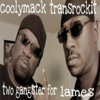 Two Gangster For Lames Volume 2