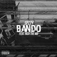 Spzzy Ft Rich The Kid - Bando