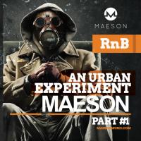 Maeson - An Urban Experiment Mixtape