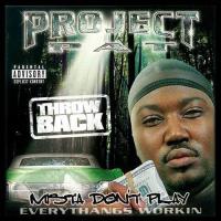 Project Pat  - Mista Don't Play