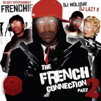 Frenchie - The French Connection 2