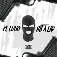 F.L Loud @fl_loud - Hit A Lick