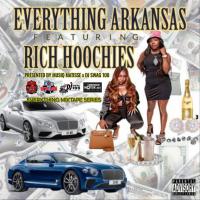 E.M.S. Arkansas Featuring Rich Hoochies