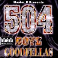 504 Boyz - Goodfellas