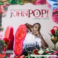 Johnny Cinco - John Popi 2