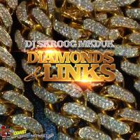 DJ Skroog Mkduk - Diamond & Links