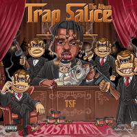 Sosamann - Trap Sauce: The Album