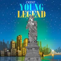 CKent - Young Legend