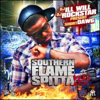 Short Dawg - Southern Flame Spitta 35