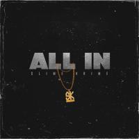 Slime Krime - All In