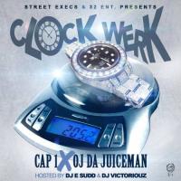 Cap 1 & OJ Da Juiceman - Clock Werk