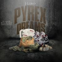 J Lord-Pyrex Dreams