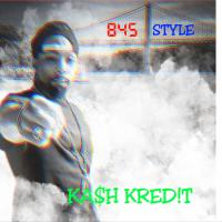 Ka$h KRED!T @KASH_KREDIT - 845 Style
