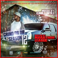 CHILL iGRIND WILL-Grind Or Die Season 12 Hosted By Marathon League