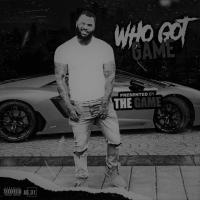 WHO GOT GAME VOL 4  PRESENTED BY THE GAME 