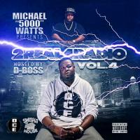 Michael 5000 Watts  D Boss - 2 Real 4 Radio Vol 4