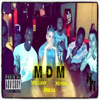 MDM (Million Dolla Mindz)