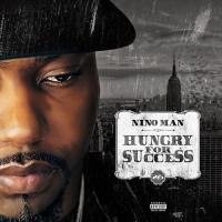 Nino Man - Hungry For Success 2.5