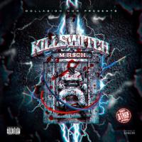 M R$CH - Kill Switch [Hosted By Stack Or Starve]